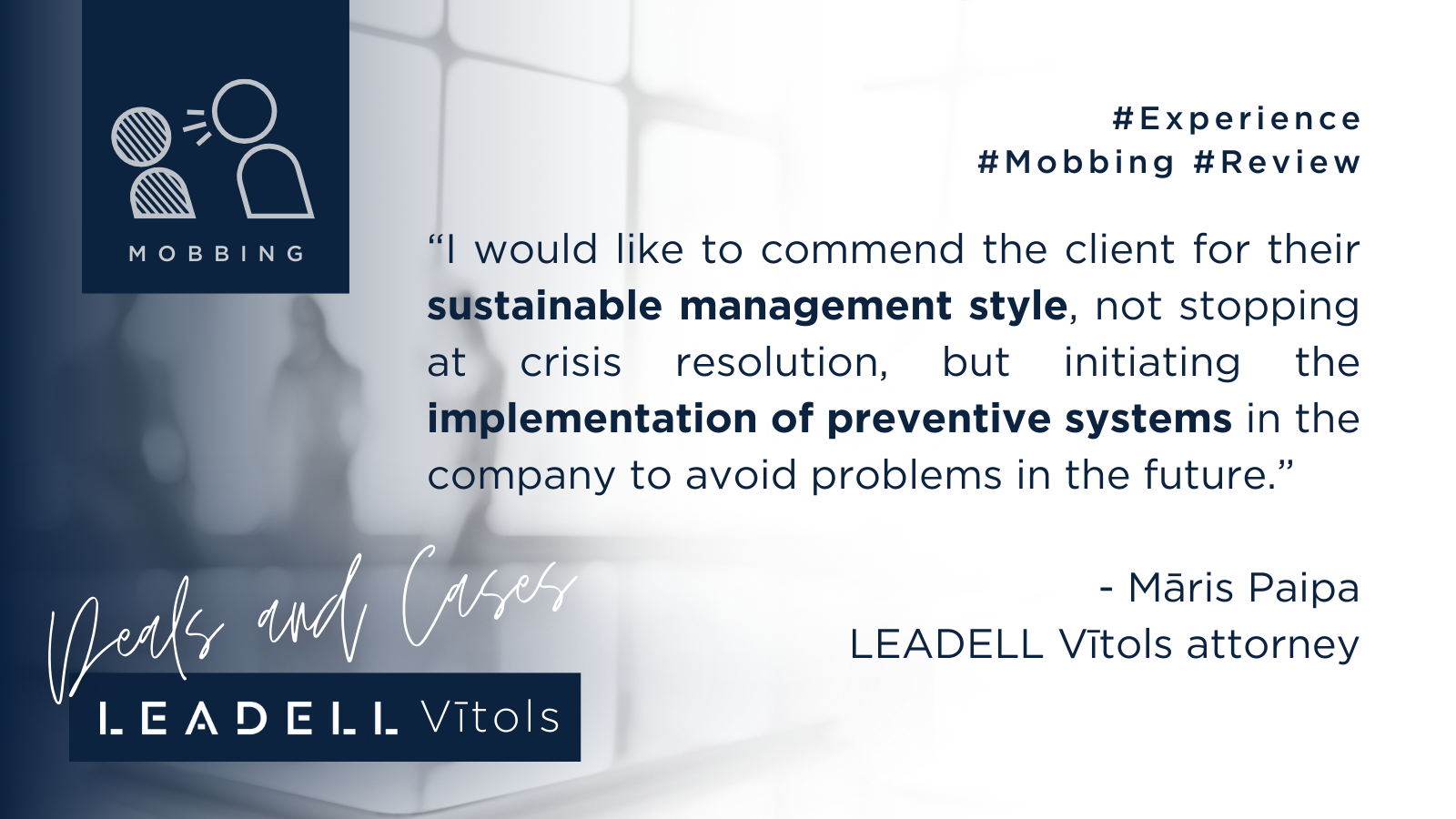 LEADELL Vitols Maris Paipa comments about Client