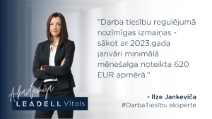 Minimālā alga 2023 konsultē Ilze Jankeviča darba tiesību eksperte
