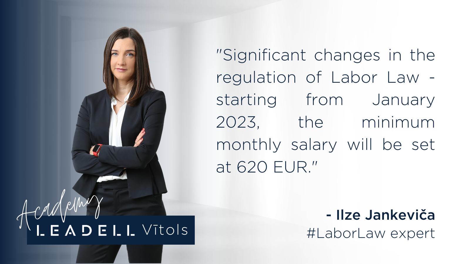 Labor Law expert Ilze Jankeviča explains the upcoming amendments 2023