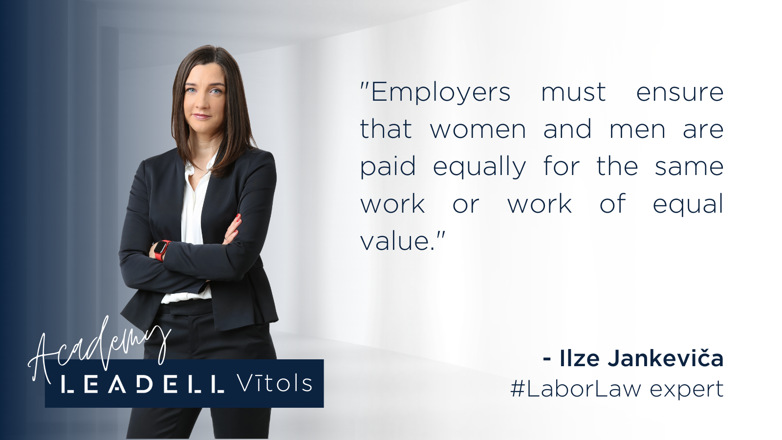 Attorney at law Ilze Jankevica about labour law