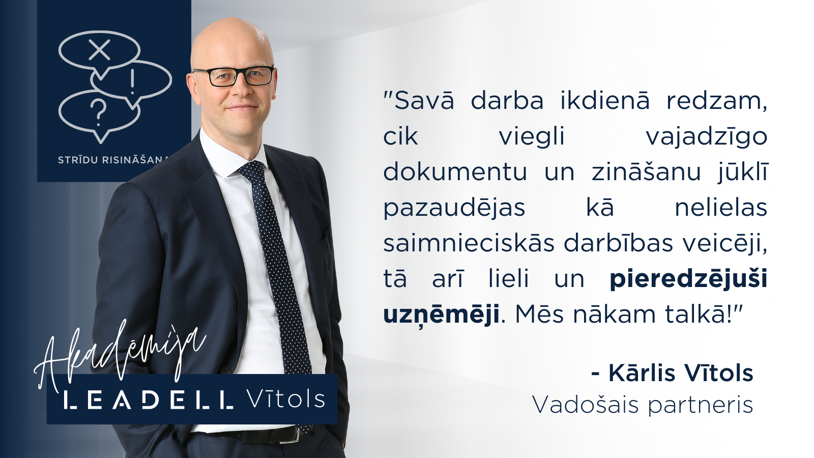 Karlis Vitols advokats jurists darba stridu risinasana